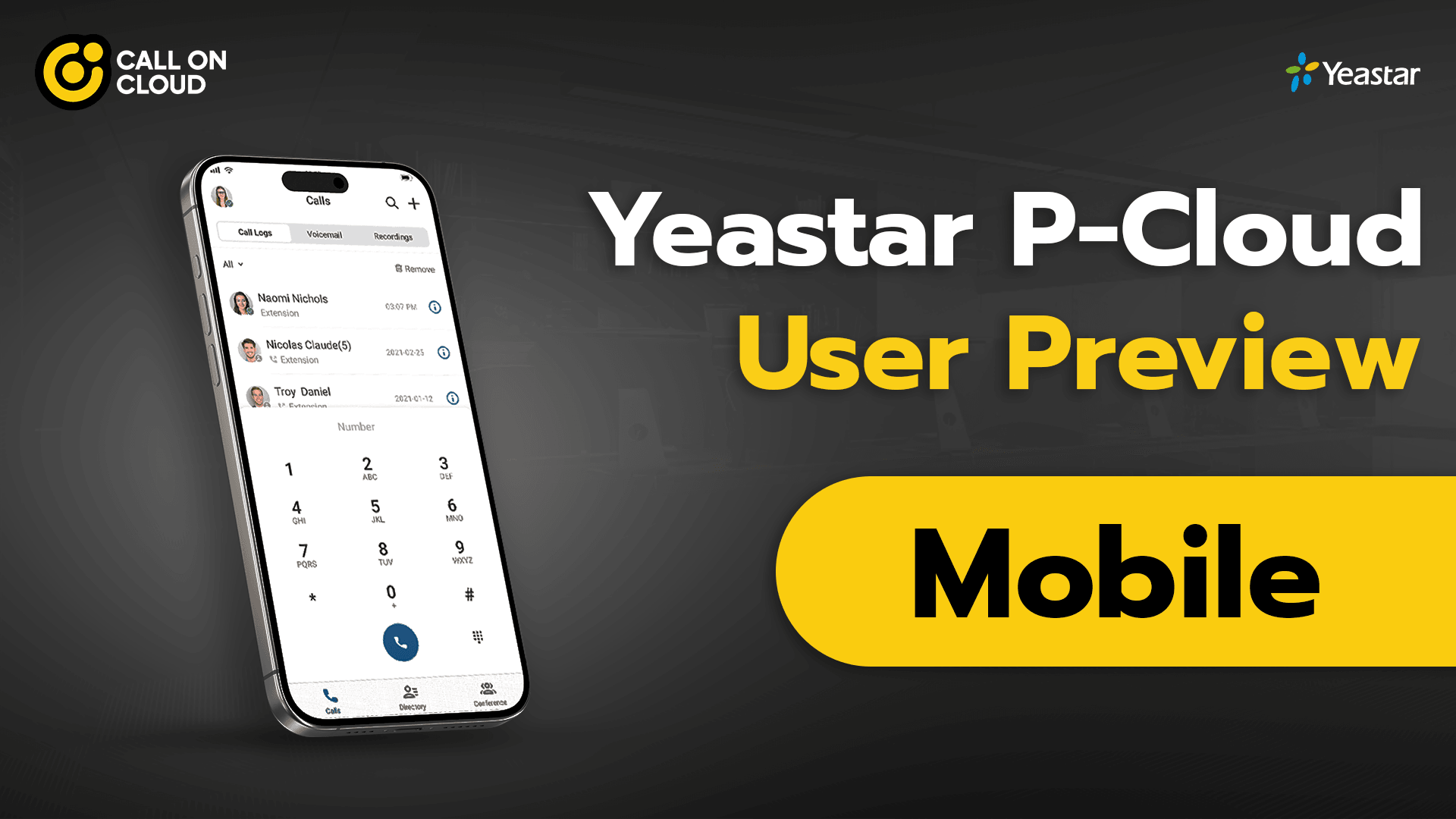 Yeastar P-Cloud - User Preview - Mobile